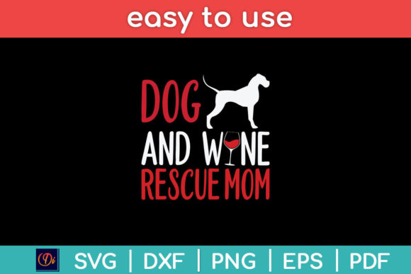 Dog and Wine Rescue Mom SVG: An Embroidery Review