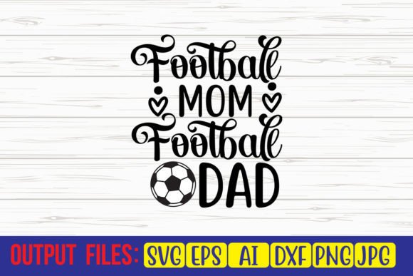 Football Mom Football Dad SVG: A Stitch Test Review
