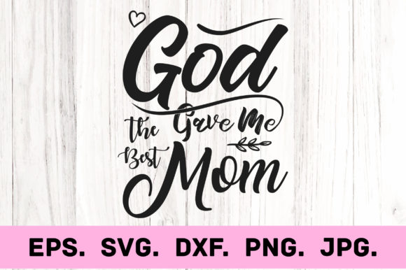 God Gave Me the Best Mom: An Embroidery Review