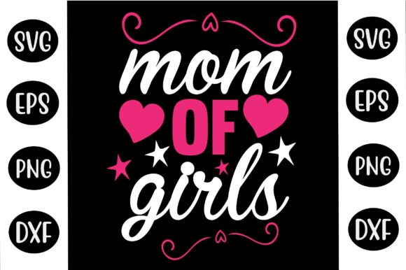 Happy Mother’s Day SVG Design Mom of Gir Review