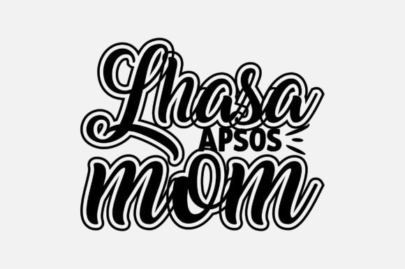 Lhasa Apsos Mom SVG: An Embroidery Design Review