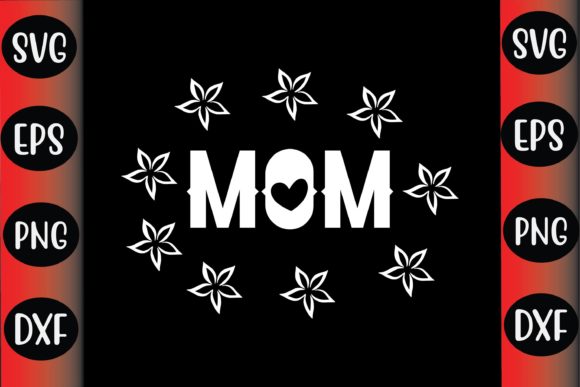Mother’s Day SVG Design Mom: A Crafter's Review
