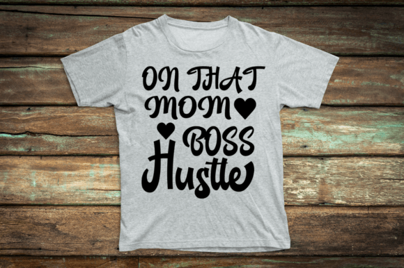 On That Mom Boss Hustle SVG: An Embroidery Review
