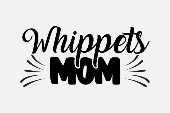 Whippets Mom Dog Lover SVG Design Review