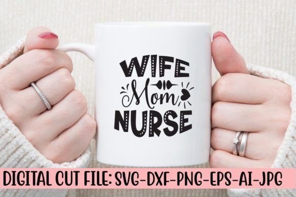 Wife Mom Nurse Free SVG Cut File Review
